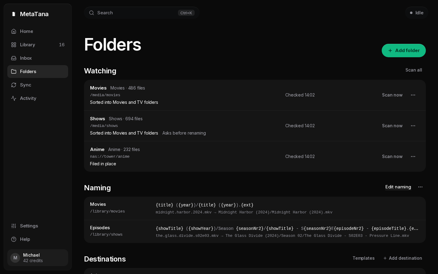 Folders page: three watched folders under Watching, each with its path, what it holds, how many files, where its files go and its state, such as Checked 14:02 or Paused, then the Naming, Destinations and Advanced routing sections.