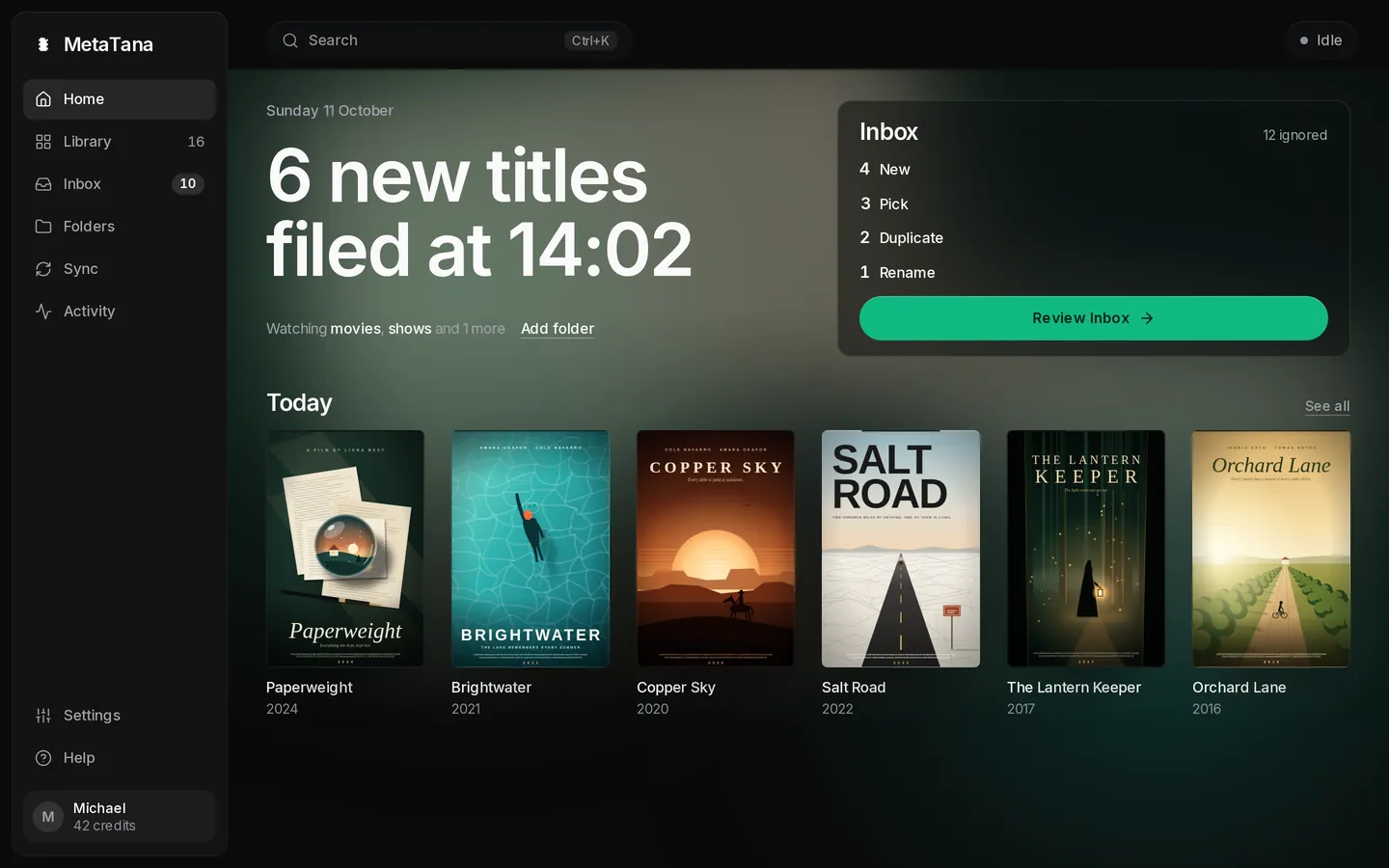MetaTana Home: six new titles filed at 14:02, the Inbox with four new items, and today's posters